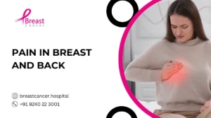 pain in breast and back